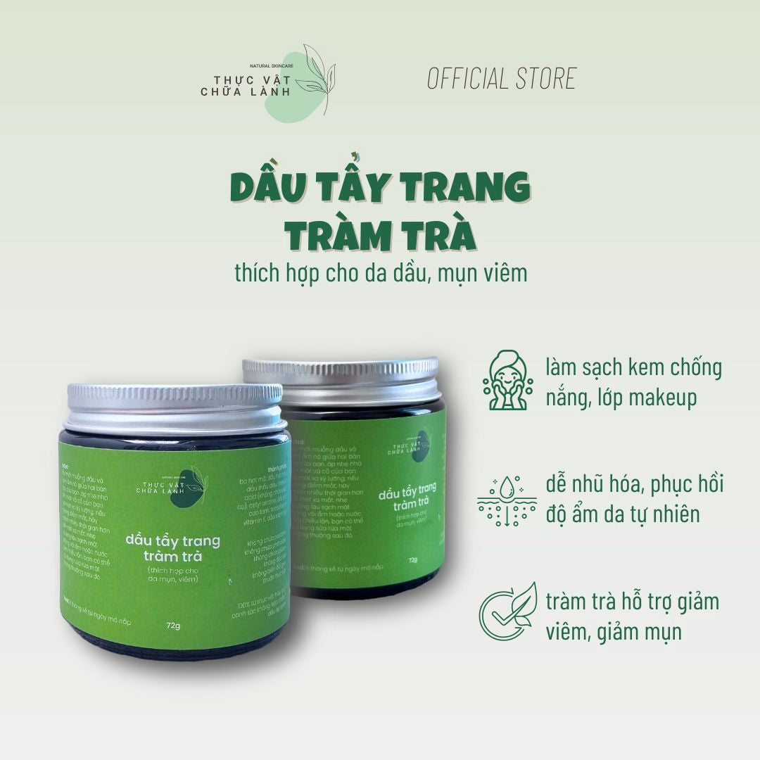 Dầu Tẩy Trang Tràm Trà - Da dầu, mụn viêm